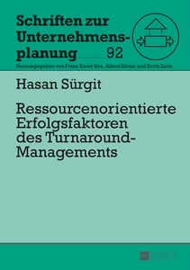 Title: Ressourcenorientierte Erfolgsfaktoren des Turnaround-Managements