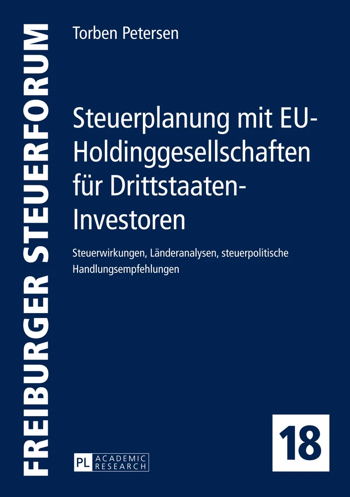 Titel: Steuerplanung mit EU-Holdinggesellschaften für Drittstaaten-Investoren