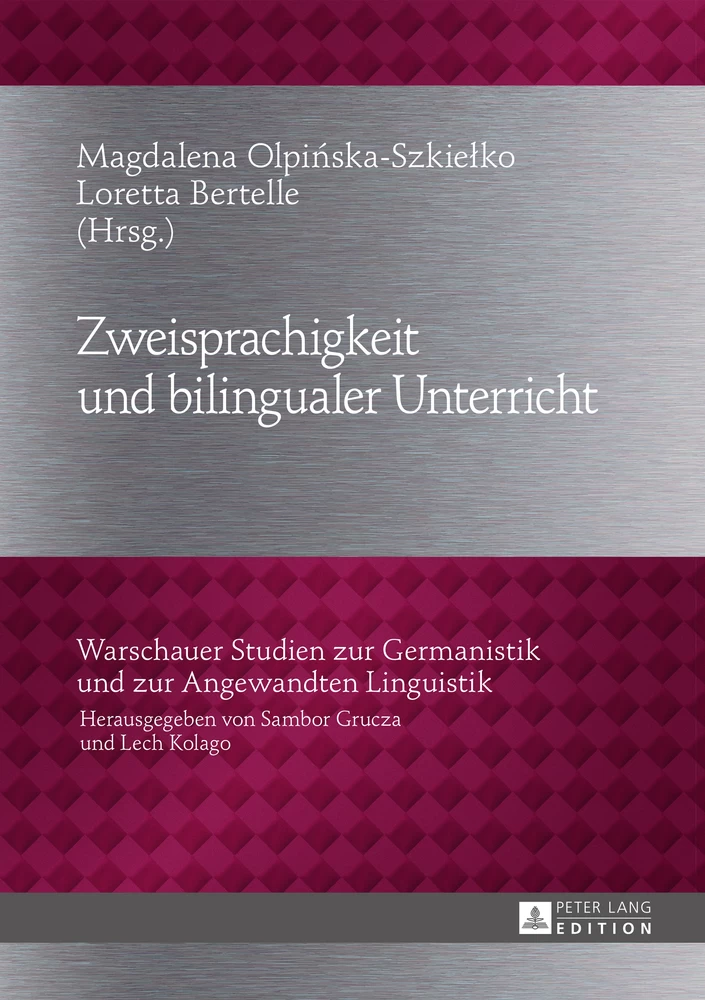 Titel: Zweisprachigkeit und bilingualer Unterricht