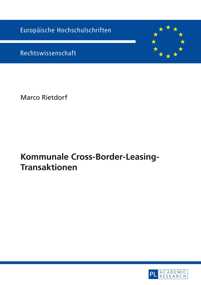 Titel: Kommunale Cross-Border-Leasing-Transaktionen