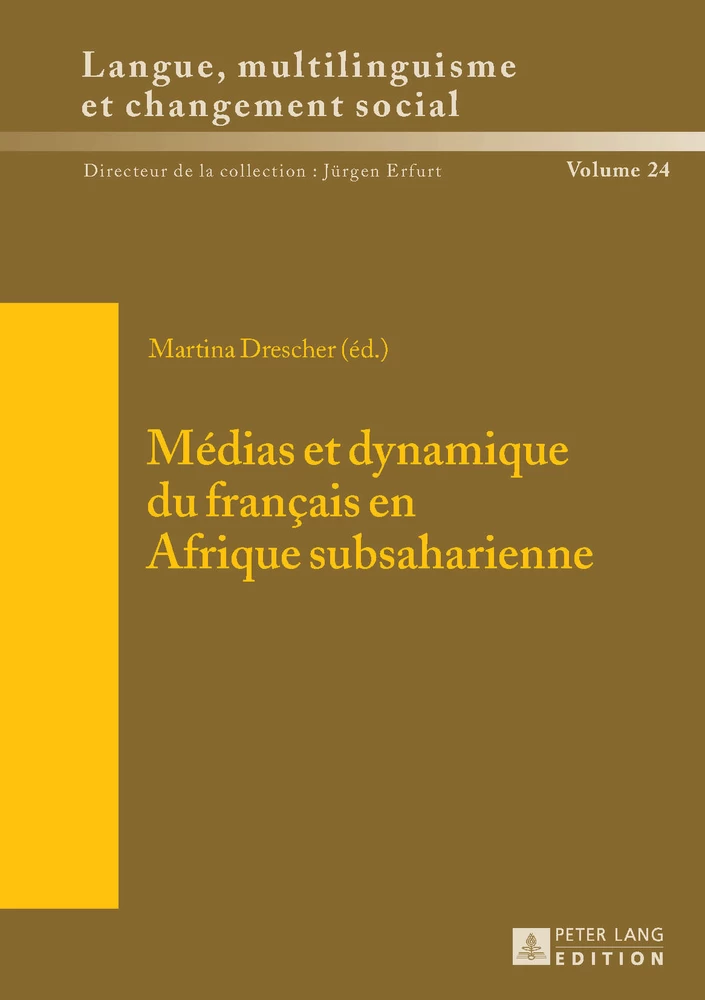 Titre: Médias et dynamique du français en Afrique subsaharienne
