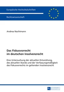 Title: Das Fiskusvorrecht im deutschen Insolvenzrecht