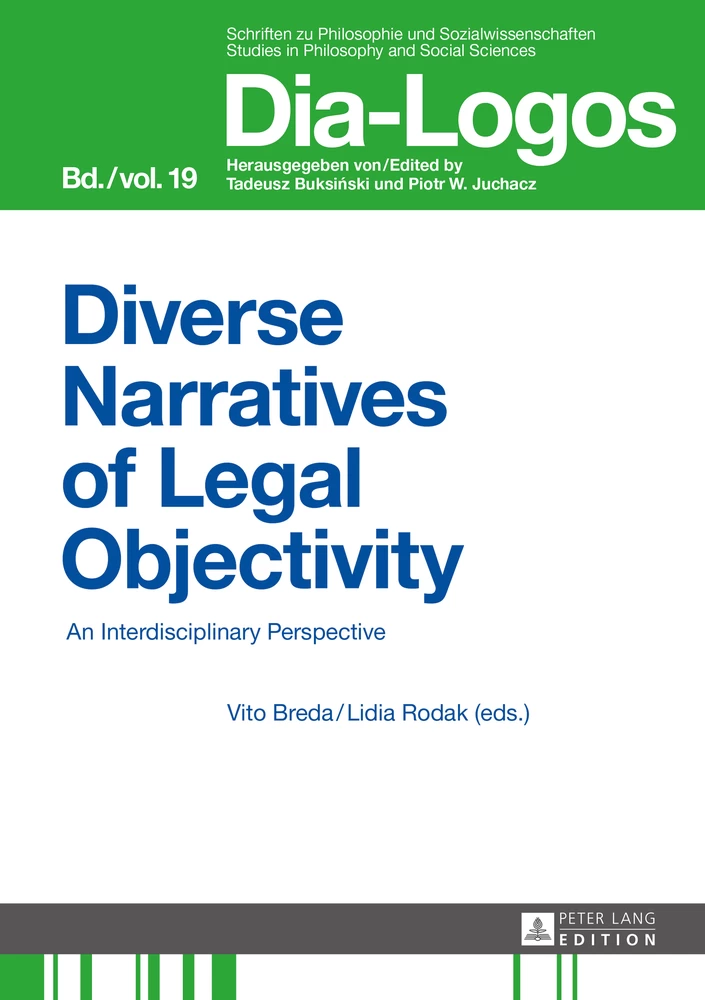 Title: Diverse Narratives of Legal Objectivity