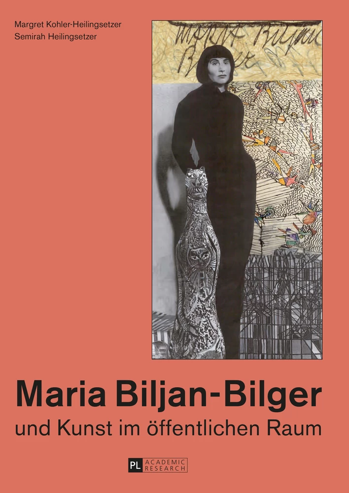 Titel: Maria Biljan-Bilger und Kunst im öffentlichen Raum