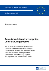 Titel: Compliance, Internal Investigations und Beschuldigtenrechte