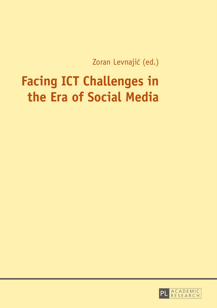Title: Facing ICT Challenges in the Era of Social Media
