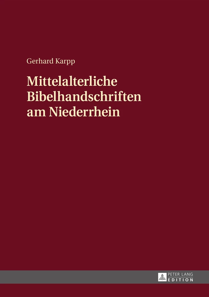 Titel: Mittelalterliche Bibelhandschriften am Niederrhein