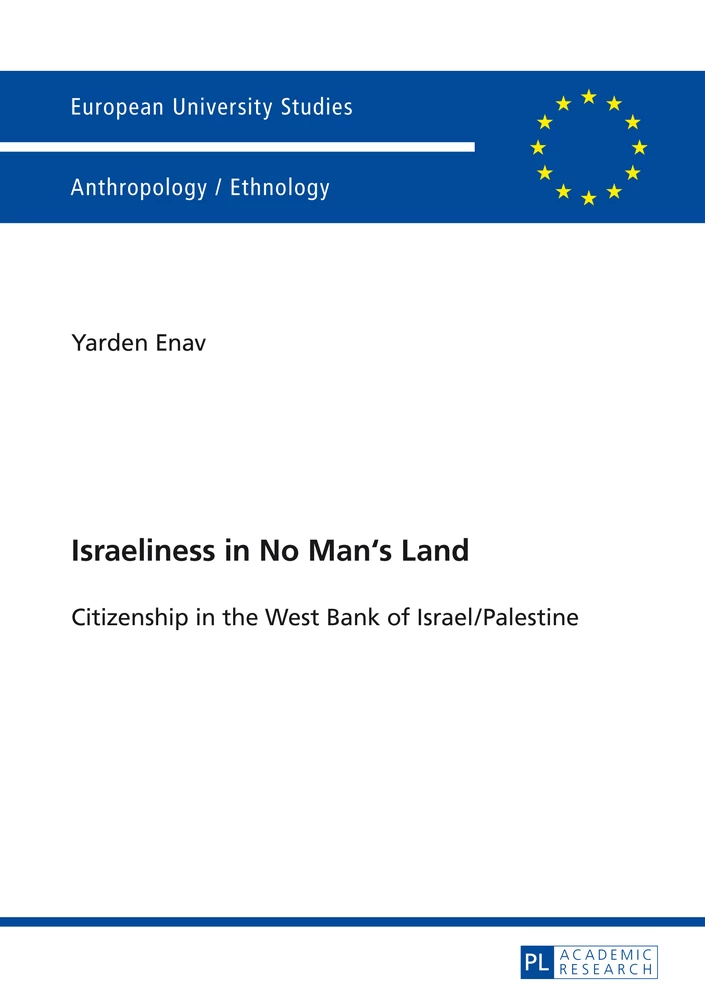 Title: Israeliness in No Man’s Land