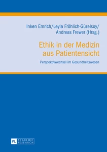 Title: Ethik in der Medizin aus Patientensicht