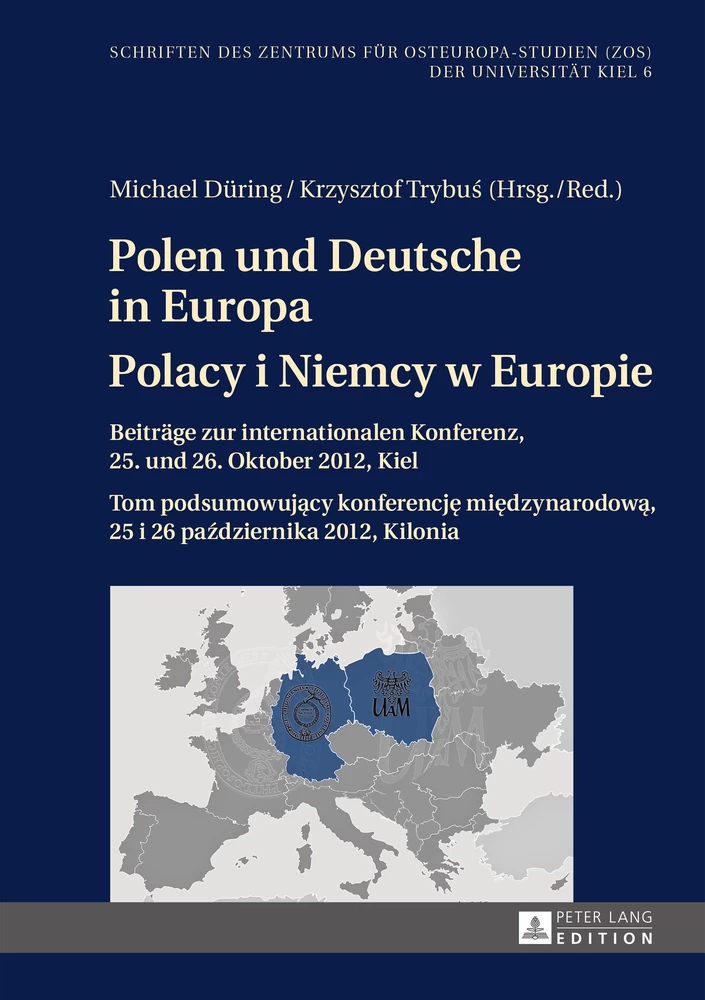 Titel: Polen und Deutsche in Europa- Polacy i Niemcy w Europie