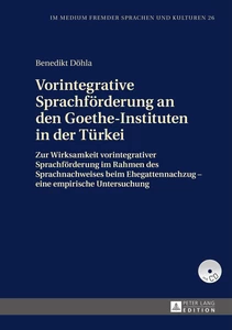 Title: Vorintegrative Sprachförderung an den Goethe-Instituten in der Türkei