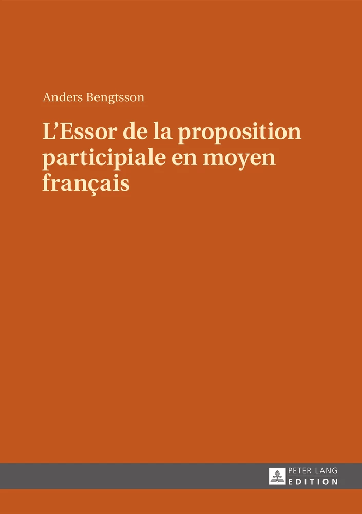 Titre: L’Essor de la proposition participiale en moyen français