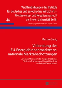 Title: Vollendung des EU-Energiebinnenmarktes vs. nationale Marktabschottungen