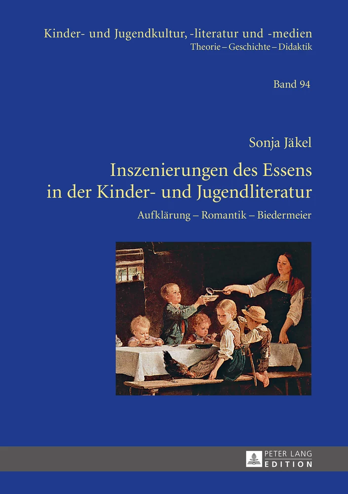 Title: Inszenierungen des Essens in der Kinder- und Jugendliteratur