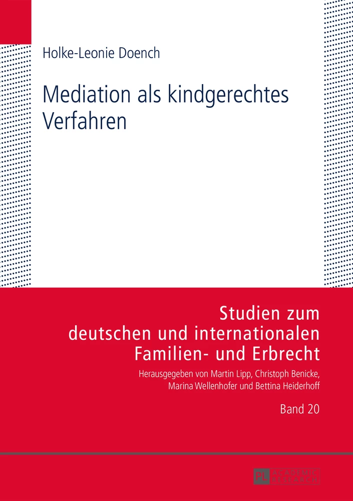 Titel: Mediation als kindgerechtes Verfahren