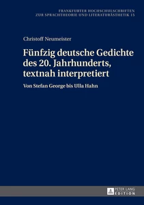 Titel: Fünfzig deutsche Gedichte des 20. Jahrhunderts, textnah interpretiert