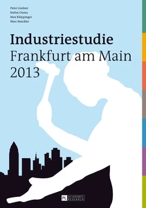 Titel: Industriestudie Frankfurt am Main 2013