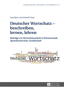 Titel: Deutscher Wortschatz – beschreiben, lernen, lehren