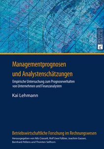 Titel: Managementprognosen und Analystenschätzungen