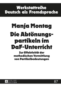 Title: Die Abtönungspartikeln im DaF-Unterricht