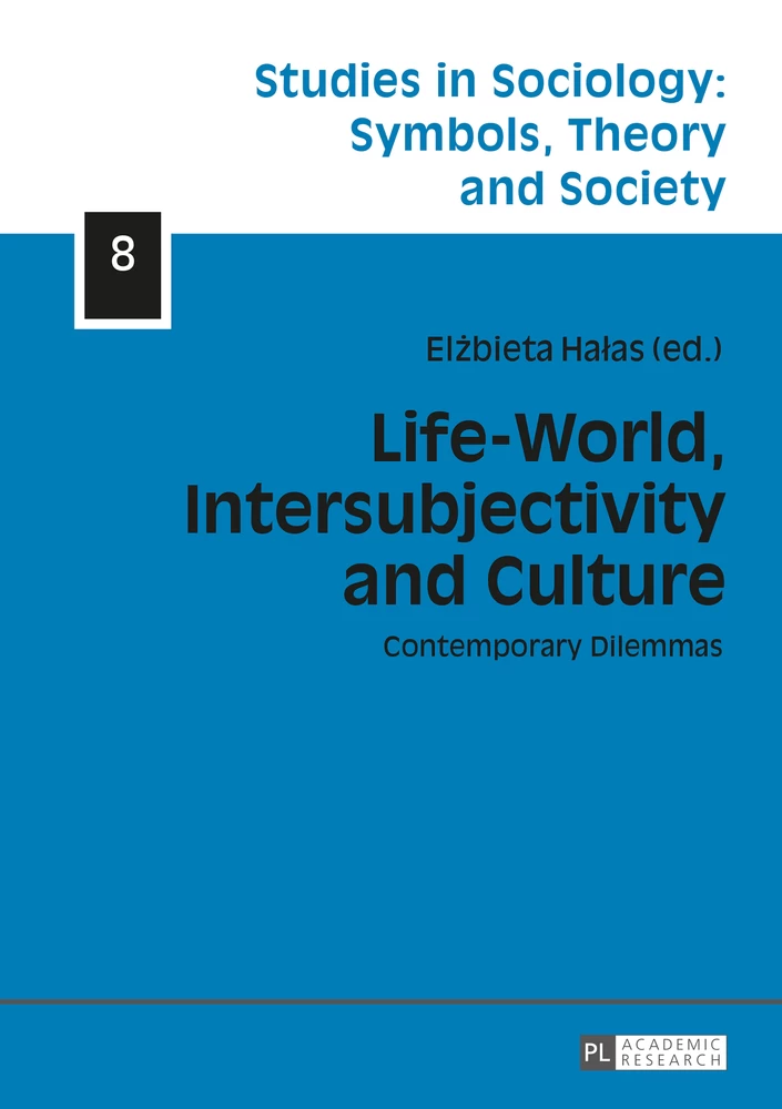 Title: Life-World, Intersubjectivity and Culture