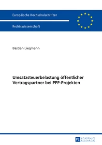Titel: Umsatzsteuerbelastung öffentlicher Vertragspartner bei PPP-Projekten