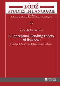 Title: A Conceptual Blending Theory of Humour