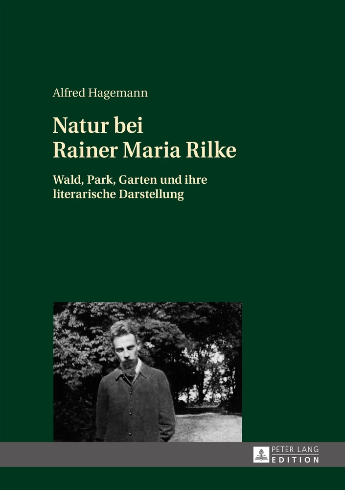 Titel: Natur bei Rainer Maria Rilke