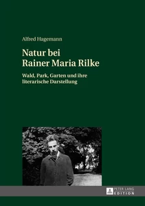 Title: Natur bei Rainer Maria Rilke