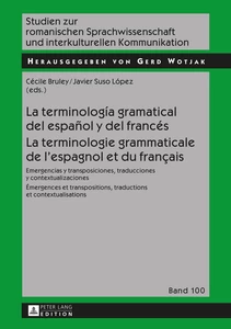 Title: La terminología gramatical del español y del francés- La terminologie grammaticale de l’espagnol et du français
