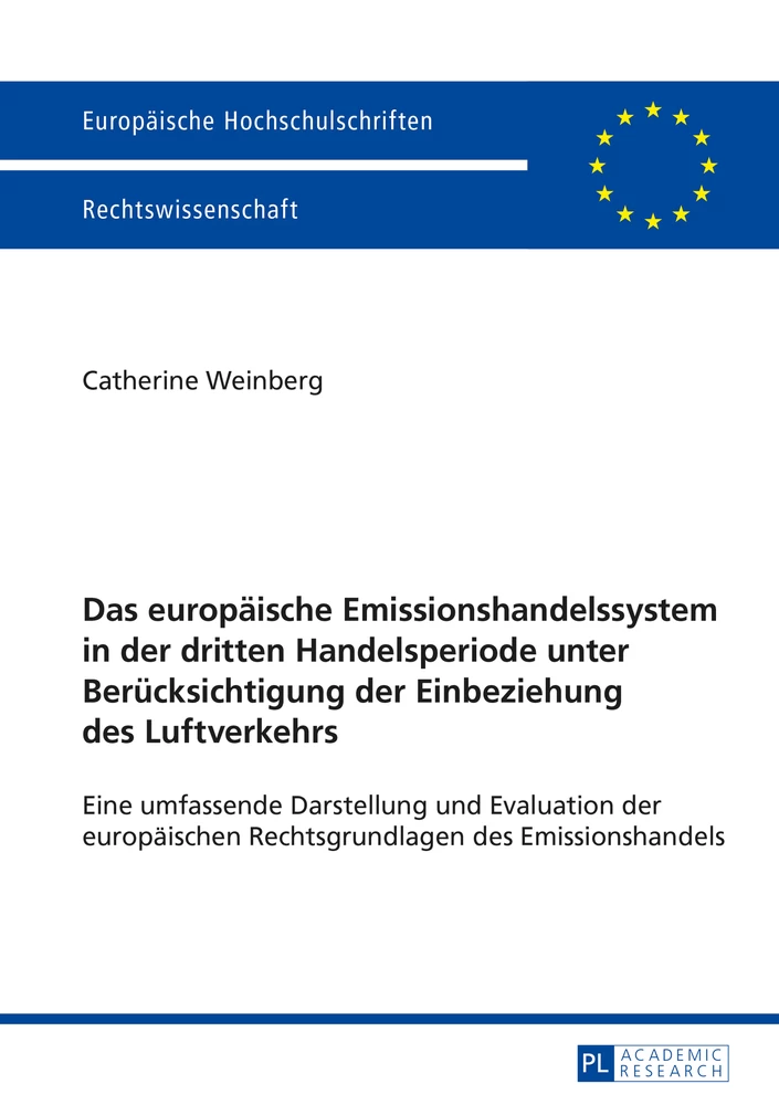 Titel: Das europäische Emissionshandelssystem in der dritten Handelsperiode unter Berücksichtigung der Einbeziehung des Luftverkehrs