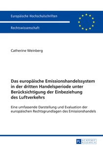 Title: Das europäische Emissionshandelssystem in der dritten Handelsperiode unter Berücksichtigung der Einbeziehung des Luftverkehrs