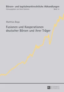 Title: Fusionen und Kooperationen deutscher Börsen und ihrer Träger