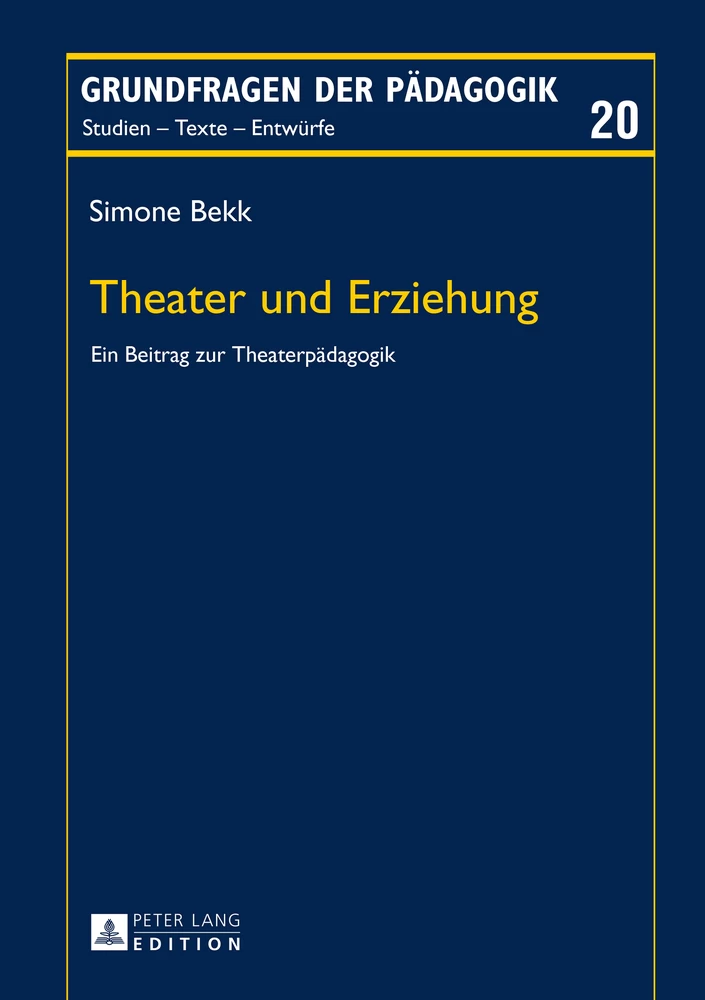 Titel: Theater und Erziehung