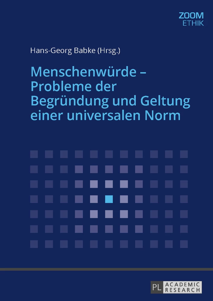 Title: Menschenwürde – Probleme der Begründung und Geltung einer universalen Norm