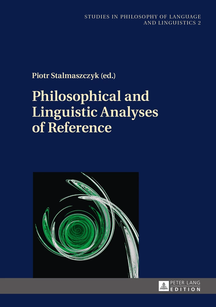 Title: Philosophical and Linguistic Analyses of Reference