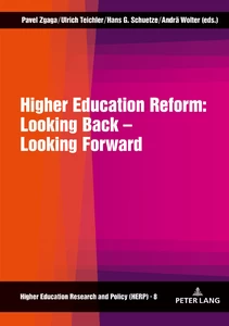 Title: Higher Education Reform: Looking Back – Looking Forward