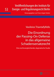 Title: Die Einordnung der Passing-On-Defense in das allgemeine Schadensersatzrecht