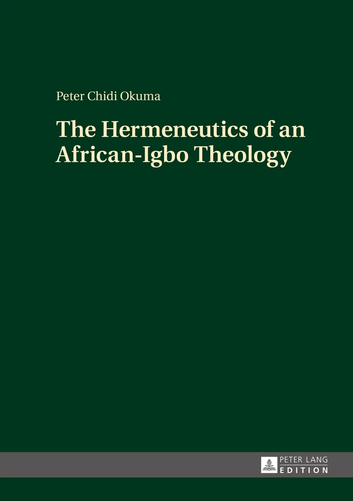 Title: The Hermeneutics of an African-Igbo Theology