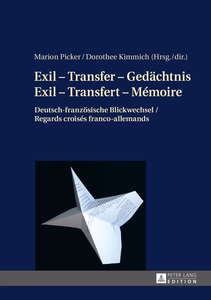 Titel: Exil – Transfer – Gedächtnis / Exil – Transfert – Mémoire