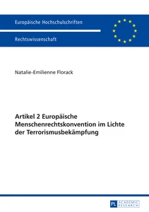 Title: Artikel 2 Europäische Menschenrechtskonvention im Lichte der Terrorismusbekämpfung