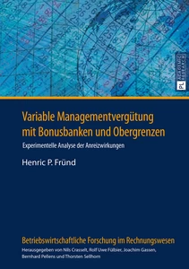 Titel: Variable Managementvergütung mit Bonusbanken und Obergrenzen