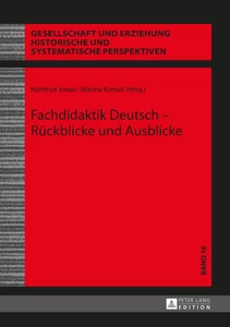 Title: Fachdidaktik Deutsch – Rückblicke und Ausblicke