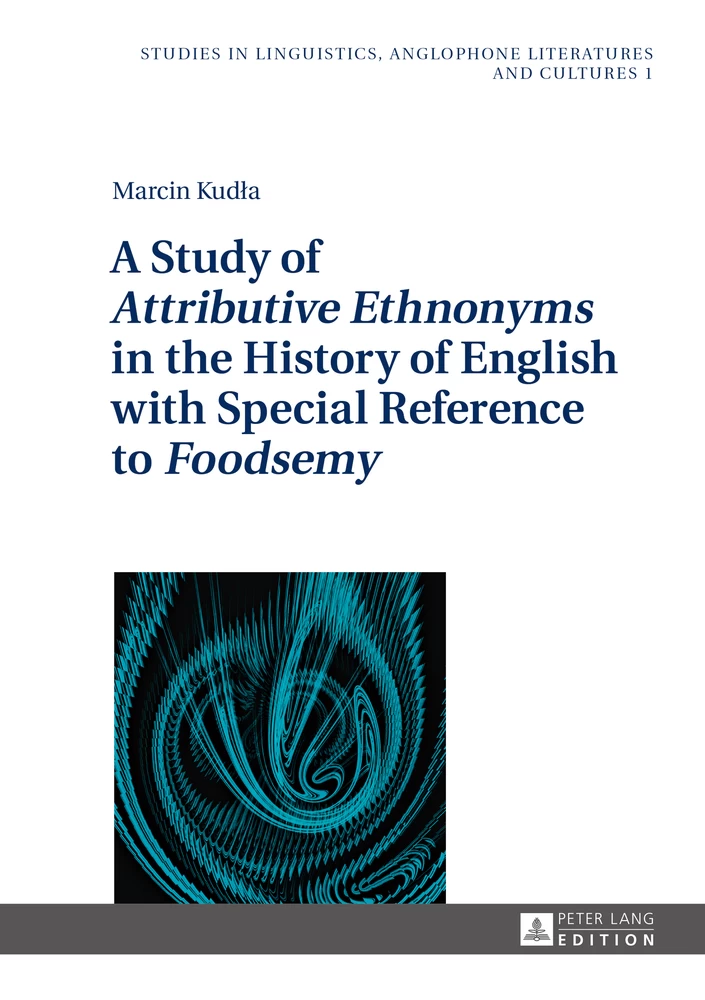 Title: A Study of «Attributive Ethnonyms» in the History of English with Special Reference to «Foodsemy»
