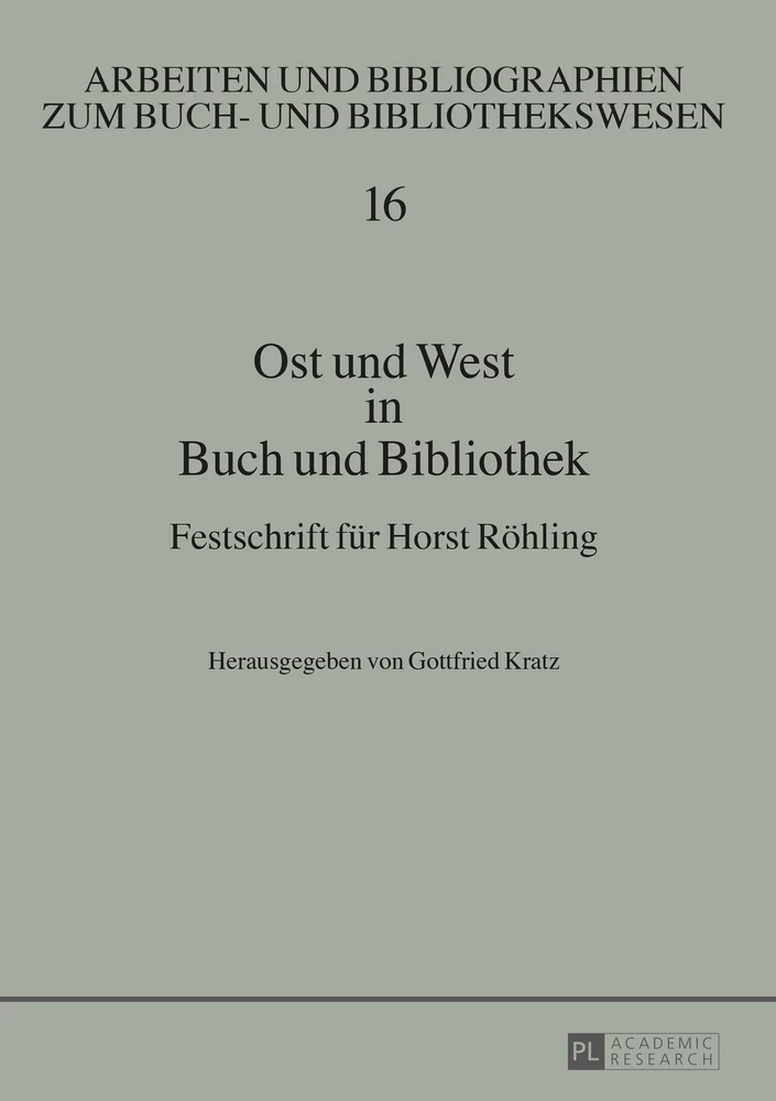 Titel: Ost und West in Buch und Bibliothek