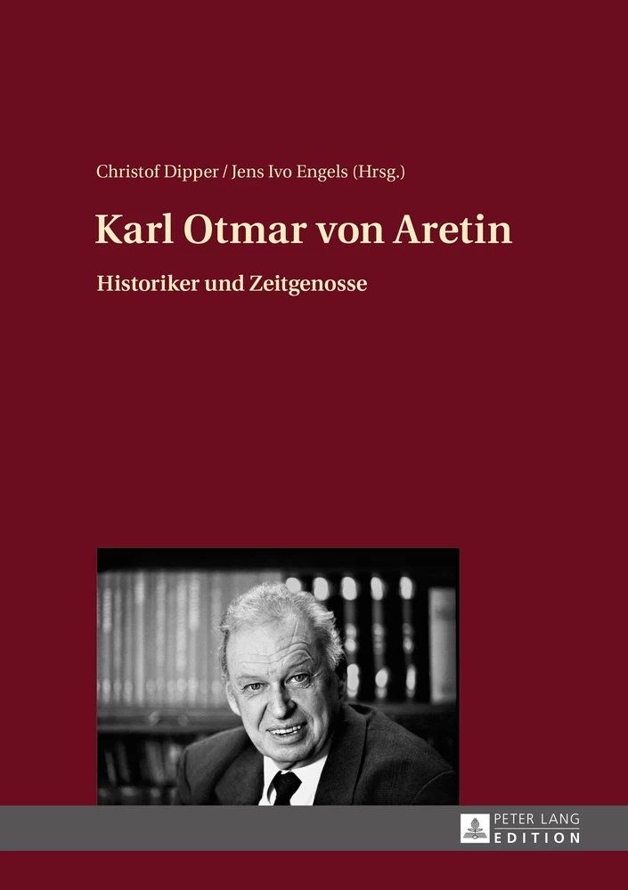 Titel: Karl Otmar von Aretin
