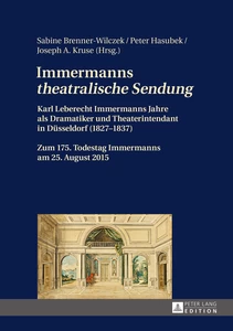 Title: Immermanns «theatralische Sendung»