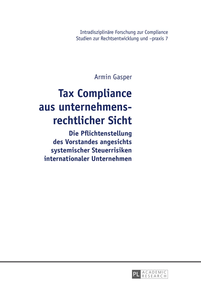 Titel: Tax Compliance aus unternehmensrechtlicher Sicht