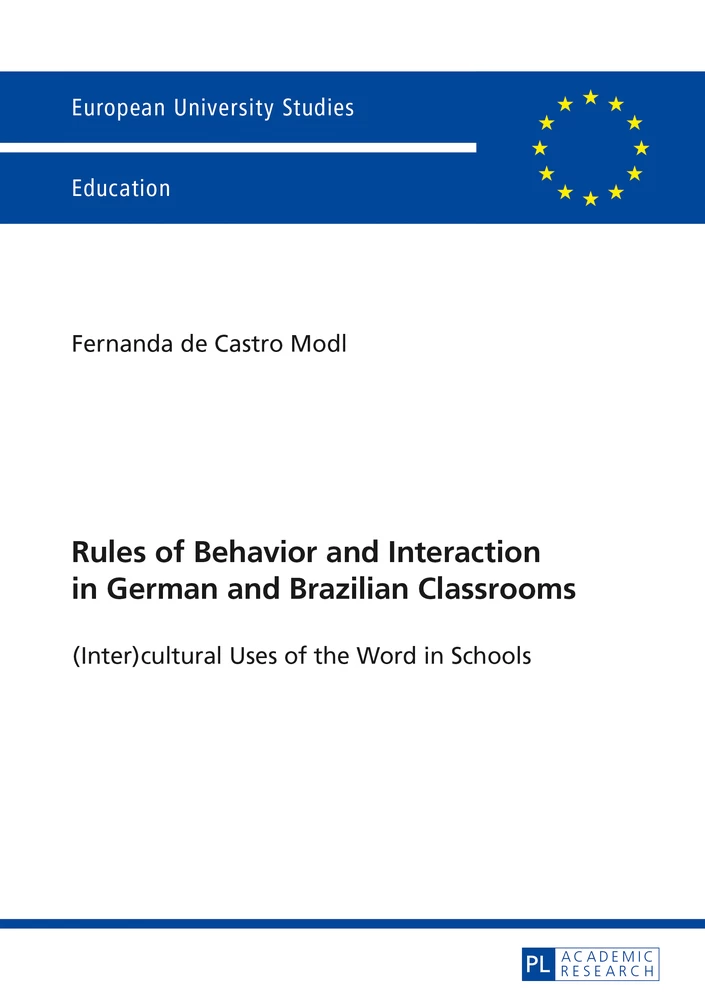 Title: Rules of Behavior and Interaction in German and Brazilian Classrooms