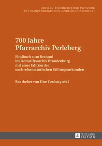 Titel: 700 Jahre Pfarrarchiv Perleberg